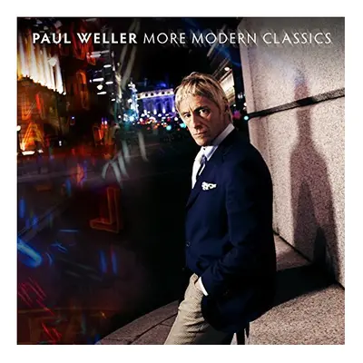 Paul Weller - More Modern Classics [VINYL]