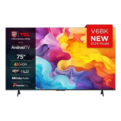 TCL 75V6BK 75-inch 4K Ultra HD, HDR TV, Smart TV Powered by Android TV