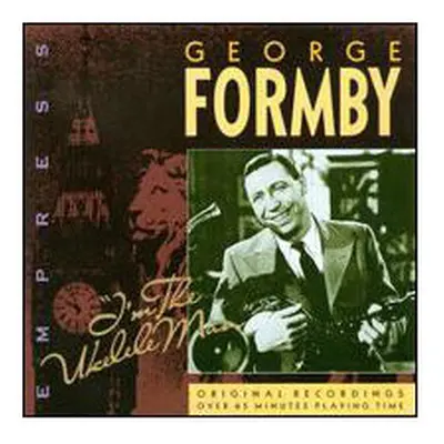 I'm The Ukelele Man - George Formby - CD