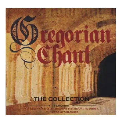 Gregorian Chant - The Collection