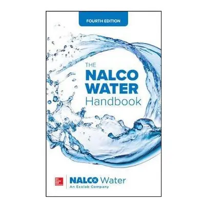 The NALCO Water Handbook, Fourth Edition