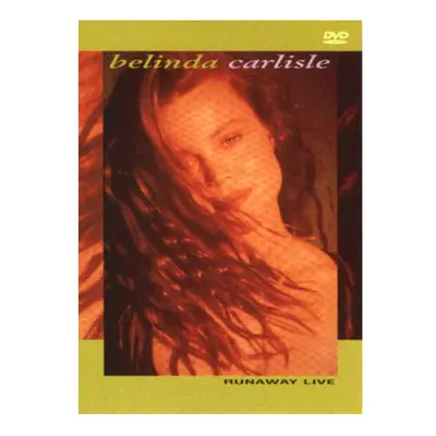 Belinda Carlisle: Runaway Live DVD (2001) Belinda Carlisle cert E - Region