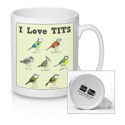 I Love Tits New Quick and Easy Funny Joke Office Ceramic Tea and Coffee Bird Watching Mug