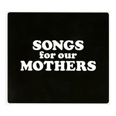 Fat White Family - Songs for Our Mothers [CD]