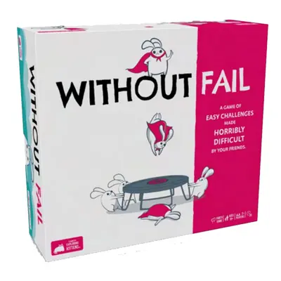 Without Fail By Exploding Kitens Party Game