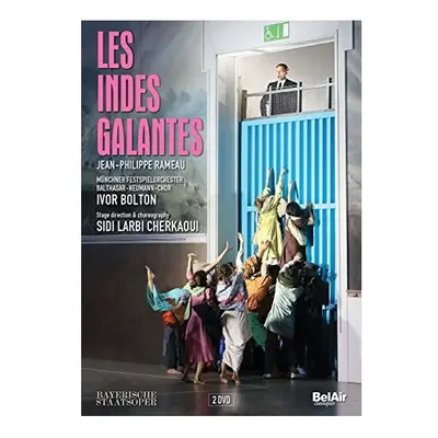 Rameau: Les Indes Galantes [Lisette Oropesa; Goran Juric; Ana Quintans; Ivor Bolton] [Belair Cla