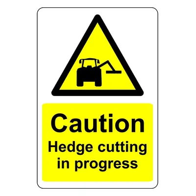 Caution hedge cutting in progress farm safety sign - 3mm Aluminium sign 600mm x 400mm