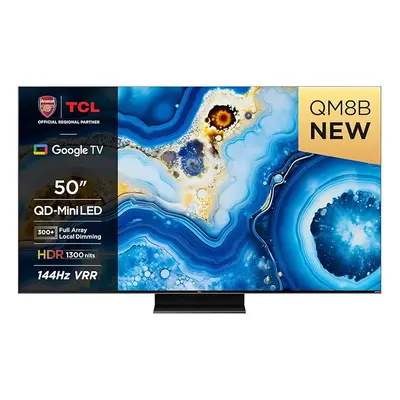 TCL 50QM8B 50-inch QLED Mini LED TV, 4K HDR Premium