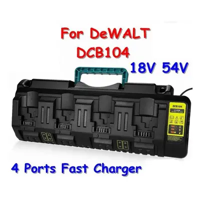 For DeWalt DCB104 18v 54v Flexvolt XR Four Port Li-ion Fast Battery Charger