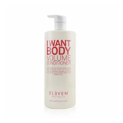 Eleven Australia I Want Body Volume Conditioner 960ml/32.5oz