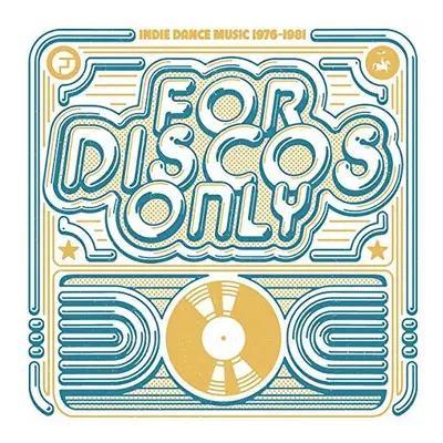 For Discos Only: Indie Dance Music From Fantasy and Vanguard Records (1976-1981) [CD]