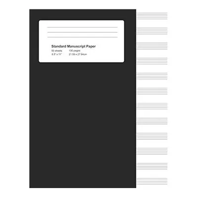 Standard Manuscript Paper: Black Cover Blank Sheet Music Notebook (Notebook for Musicians)