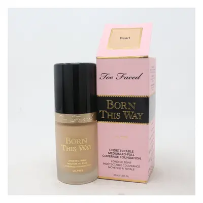 (Pearl) Too Faced Born This Way Oil-Free Foundation 1.0oz/30ml New In Box