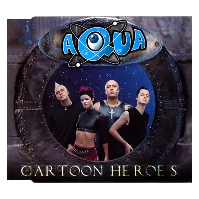 Cartoon Heroes - Aqua - CD