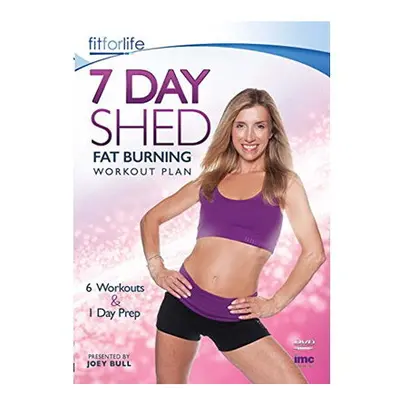 7 Day Shed Fat Burning Workout Plan - Workouts & Preparation Day - Joey Bull - Fit for Life Seri