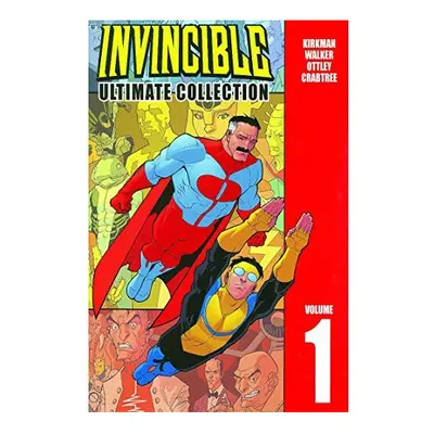 Invincible: The Ultimate Collection Volume 1: v. (Invincible Ultimate Collection)