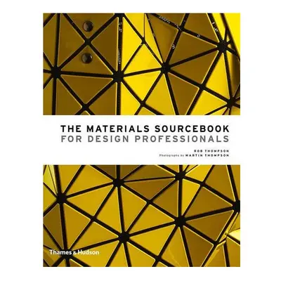 The Materials Sourcebook for Design Professionals