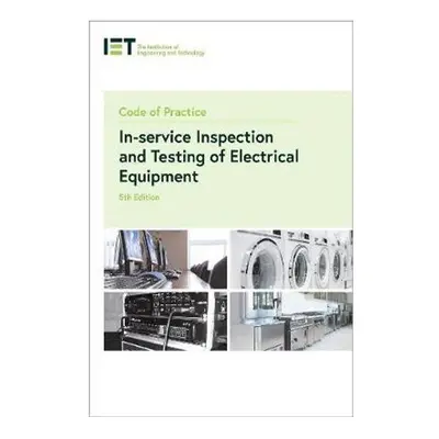 Code of Practice for In-service Inspection and Testing of Electrical Equipment