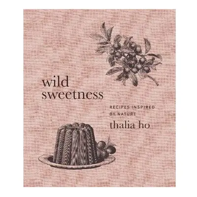 Wild Sweetness | Hardback