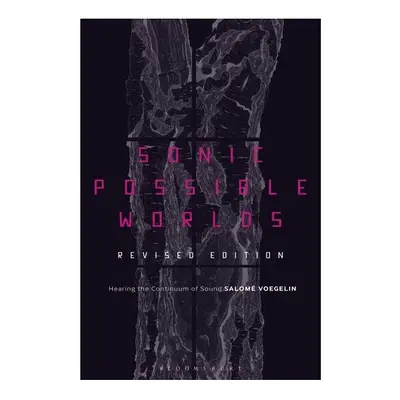 Sonic Possible Worlds, Revised Edition | Paperback