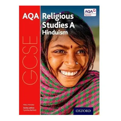 GCSE Religious Studies for AQA A: Hinduism