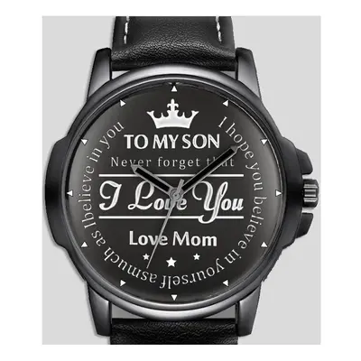 To My Son Gift From Mom Beautiful Unique Text Wrist Watch