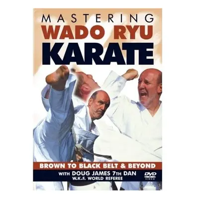 Mastering Wado Ryu Karate - Mastering Wado-ryu Karate [dvd]