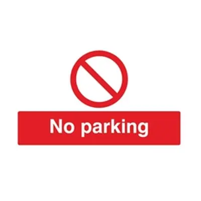 Safety Sign No Parking 300x500mm PVC