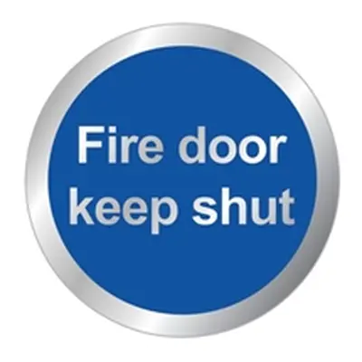 Safety Sign Fire Door Keep Shut 76mm