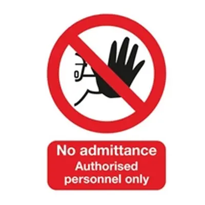 Safety Sign No Admittance Authorised Personnel Only A5 PVC