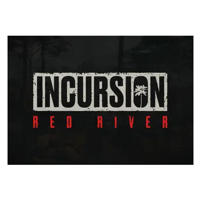 Incursion Red River Steam Account