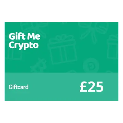 Gift Me Crypto £25 Gift Card