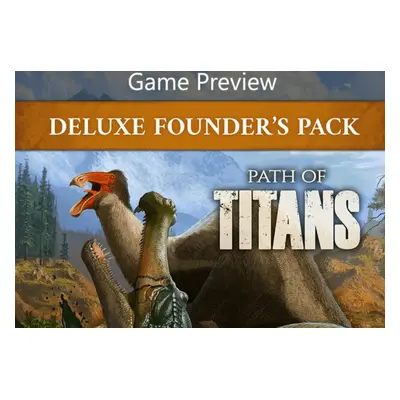 Path of Titans Deluxe Founder's Pack (Game Preview) XBOX One Account