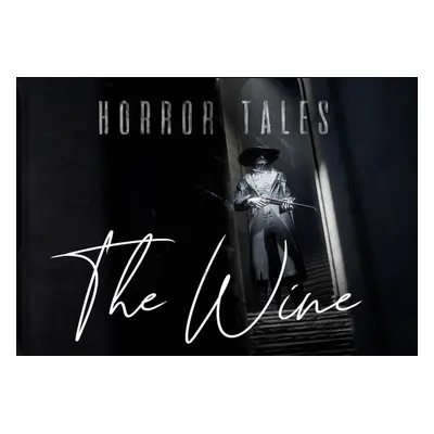 HORROR TALES: The Wine EU XBOX One / Xbox Series X|S CD Key