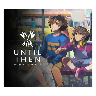 Until Then PC Steam CD Key