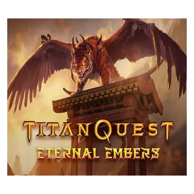 Titan Quest - Eternal Embers DLC EU PC Steam CD Key