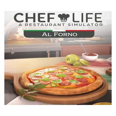 Chef Life: A Restaurant Simulator - Al Forno Pack DLC Steam CD Key