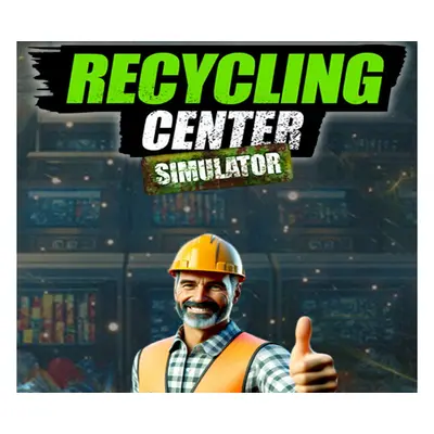 Recycling Center Simulator PC Steam Account