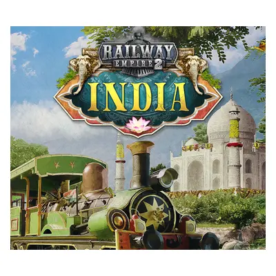 Railway Empire 2 - India DLC EU PC Steam CD Key