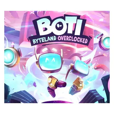 Boti: Byteland Overclocked EU PC Steam CD Key