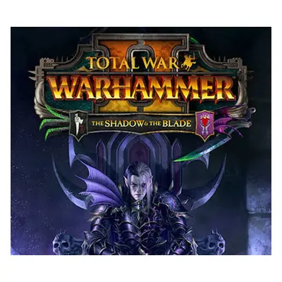 Total War: WARHAMMER II - The Shadow & The Blade DLC Steam CD Key