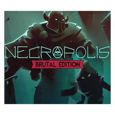 NECROPOLIS: BRUTAL EDITION Steam CD Key