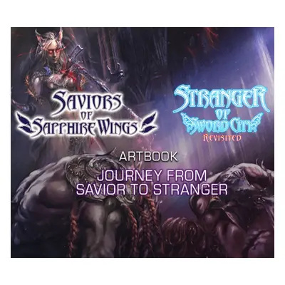 Saviors of Sapphire Wings / Stranger of Sword City Revisited - "Journey from Savior to Stranger"