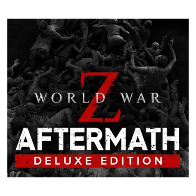 World War Z: Aftermath Deluxe Edition PC Steam Account