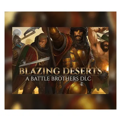 Battle Brothers - Blazing Deserts DLC Steam CD Key