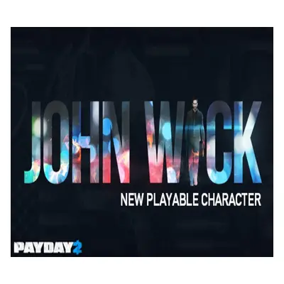 PAYDAY 2 - John Wick Character Pack DLC RoW Steam CD Key