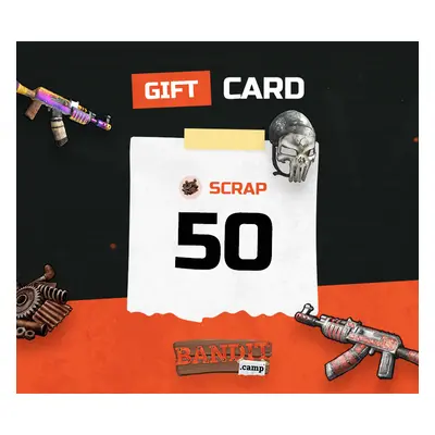 bandit.camp 50 Scrap Gift Card