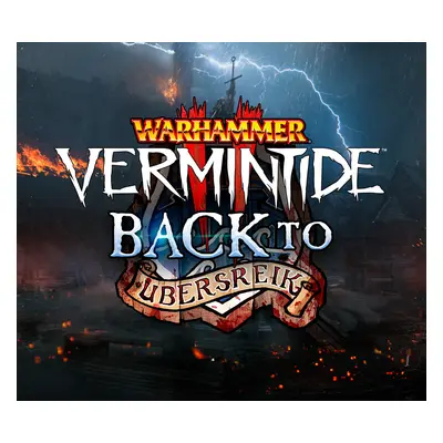 Warhammer: Vermintide 2 - Back to Ubersreik DLC EU Steam Altergift