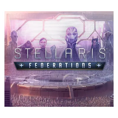 Stellaris - Federations DLC EU Steam Altergift