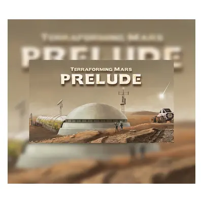 Terraforming Mars - Prelude DLC EU v2 Steam Altergift